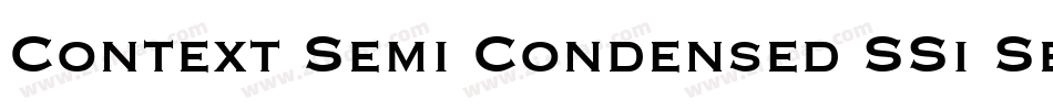 Context Semi Condensed SSi Semi Condensed字体转换
